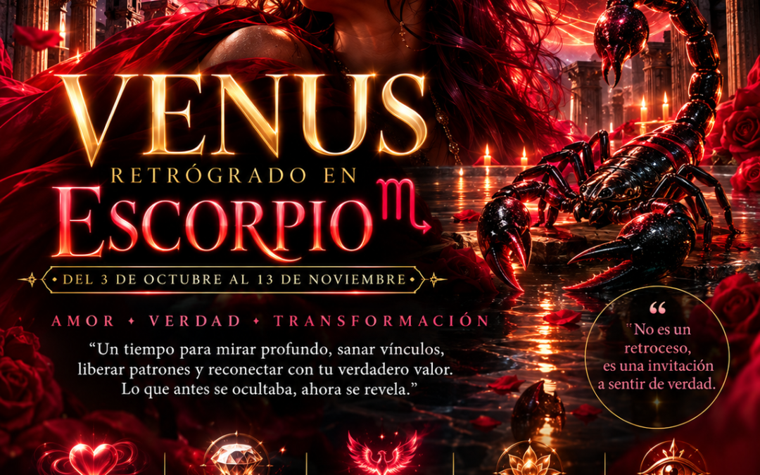 VENUS RETRÓGRADO: Cuando el Mundo nos obliga a mirar hacia dentro